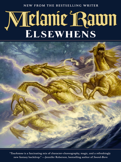 Title details for Elsewhens by Melanie Rawn - Available